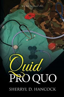 Quid Pro Quo by Sherryl D. Hancock