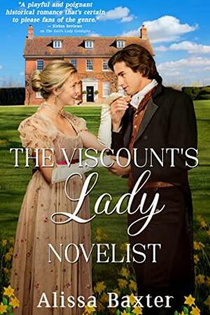 The Viscount's Lady Novelist by Alissa Baxter