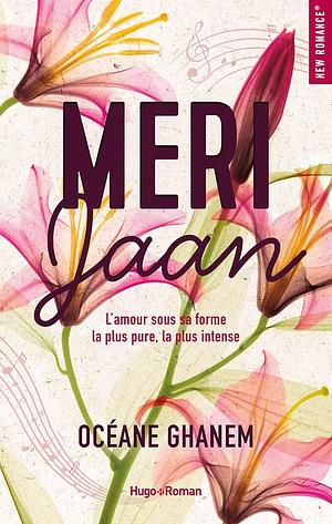 Meri Jaan by Océane Ghanem