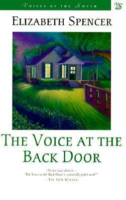 The Voice at the Back Door by Elizabeth Spencer