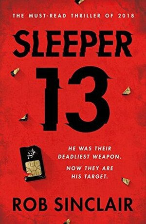 Sleeper 13 by Rob Sinclair
