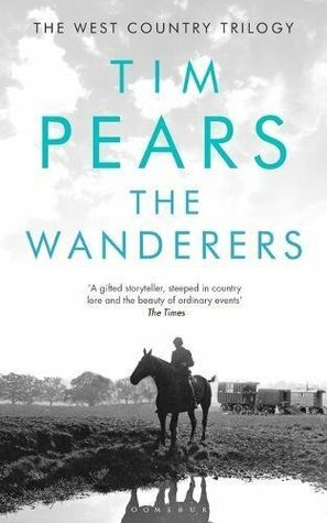 The Wanderers by Tim Pears