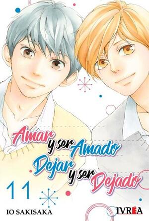 Amar y ser amado, dejar y ser dejado, tomo 11 by Io Sakisaka, Io Sakisaka