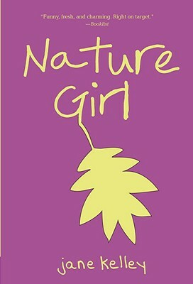 Nature Girl by Jane Kelley
