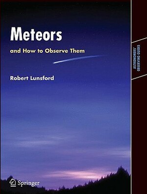 Meteors and How to Observe Them by Robert Lunsford