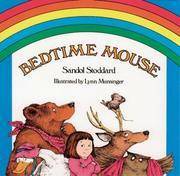 Bedtime Mouse by Sandol Stoddard Warburg