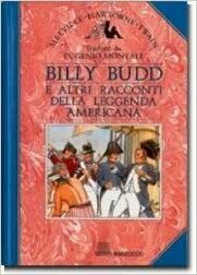 Billy Budd e altri racconti della leggenda americana by Herman Melville, Eugenio Montale, Mark Twain, Nathaniel Hawthorne