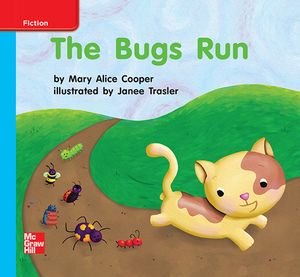 Reading Wonders Leveled Reader the Bugs Run: On-Level Unit 2 Week 3 Grade K by 