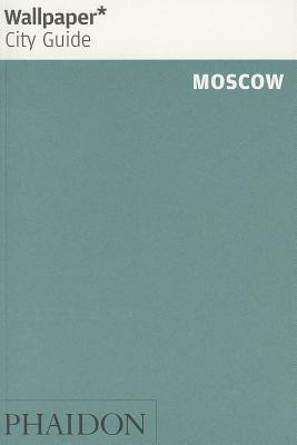 Wallpaper City Guide Moscow by Wallpaper*