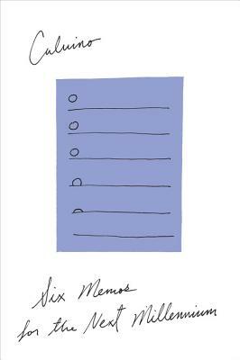 Six Memos for the Next Millennium by Italo Calvino