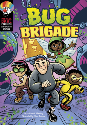 Bug Brigade by Matthew K. Manning