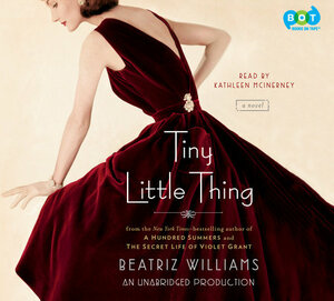 Tiny Little Thing by Beatriz Williams