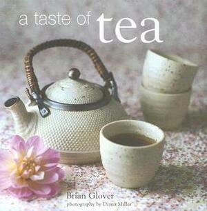 A Taste of Tea by Brian Glover