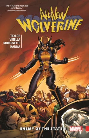 All-New Wolverine Vol. 3: Enemy of the State II by Tom Taylor