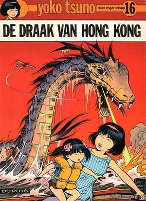 De draak van Hong Kong by Roger Leloup