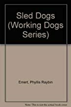 Sled Dogs by Phyllis Raybin Emert