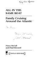 All in the Same Boat: Family Cruising Around the Atlantic by Paul Howard, Fiona McCall