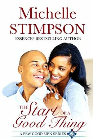 The Start of a Good Thing by Michelle Stimpson