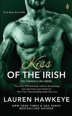 Kiss of the Irish by Lauren Hawkeye