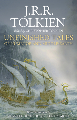 Unfinished Tales Illustrated Edition by J.R.R. Tolkien