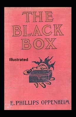 The Black Box Illustrated by Edward Phillips Oppenheim