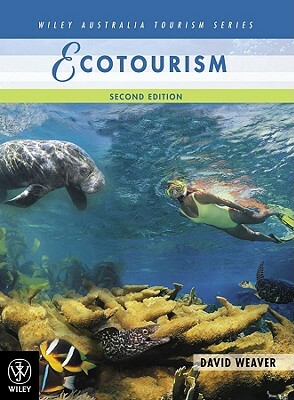 Ecotourism by David Weaver