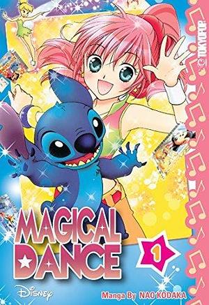 Disney Manga: Magical Dance, Volume 1 by Nao Kodaka, Nao Kodaka