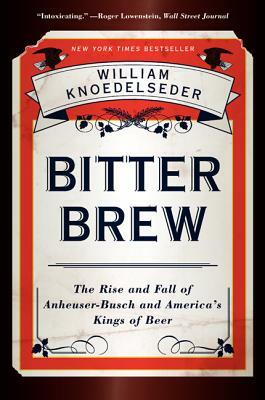 Bitter Brew PB by William Knoedelseder