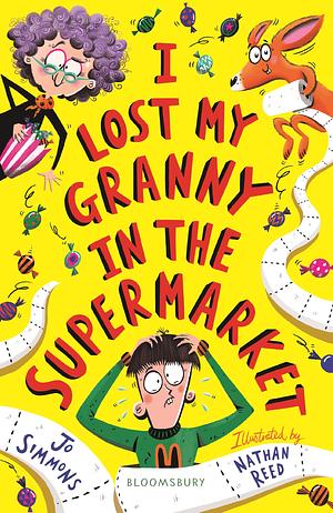 I Lost My Granny in the Supermarket by Jo Simmons