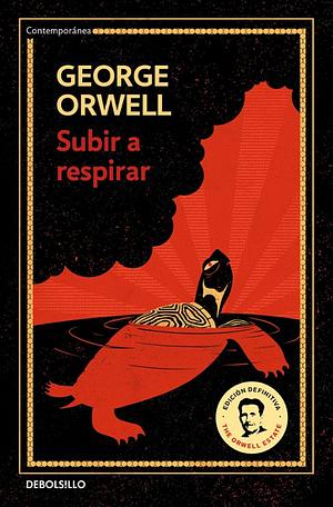 Subir a respirar by George Orwell