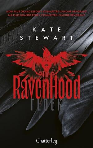 Ravenhood T.1 : Flock by Kate Stewart
