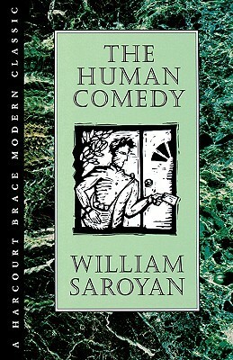 The Human Comedy by Don Freeman, Michael Farmer, William Saroyan
