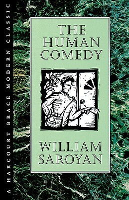 The Human Comedy by Michael Farmer, William Saroyan, Don Freeman