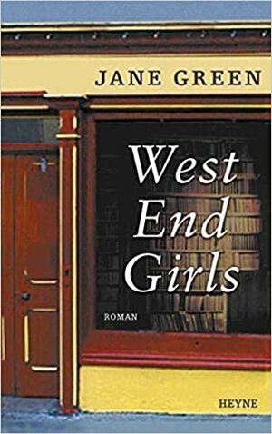 West End Girls by Jane Green