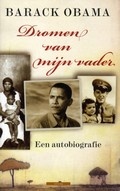 Dromen van mijn vader by Joost Zwart, Barack Obama