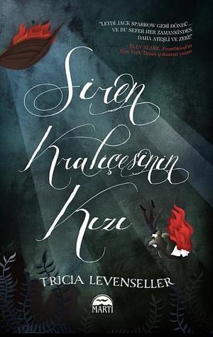 Siren Kralicesinin Kizi by Tricia Levenseller