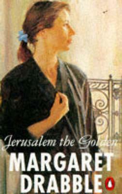 Jerusalem the Golden by Margaret Drabble