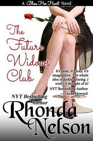 The Future Widows' Club by Rhonda Russell, Rhonda Russell