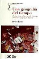Una Geografia del Tiempo: Las Desventuras Temporales de Un Psicologo Social by Robert V. Levine