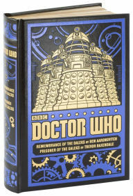 Doctor Who: Remembrance of the Daleks & Prisoner of the Daleks by Ben Aaronovitch