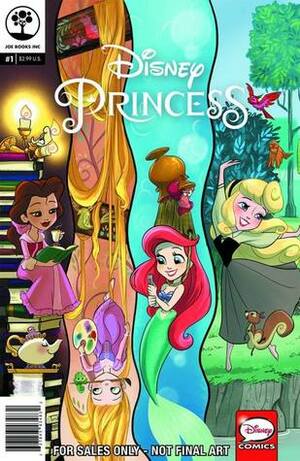 Disney Princess#1 (Disney Princess, #1) by Georgia Ball, Geoffrey Golden, Amy Mebberson