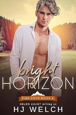 Bright Horizon by HJ Welch