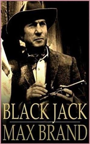 Black Jack by Max Brand