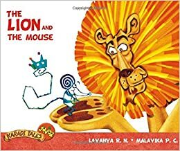 The Lion and the Mouse by Lavanya R.N.