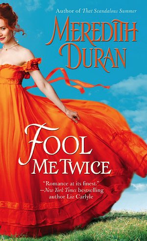 Fool Me Twice by Meredith Duran