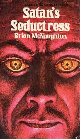 Satan's Seductress by Brian McNaughton