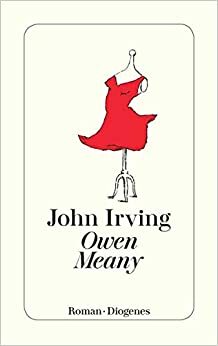 Owen Meany by John Irving