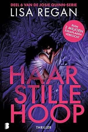 Haar stille hoop by Lisa Regan