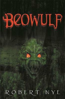 Beowulf by Robert Nye