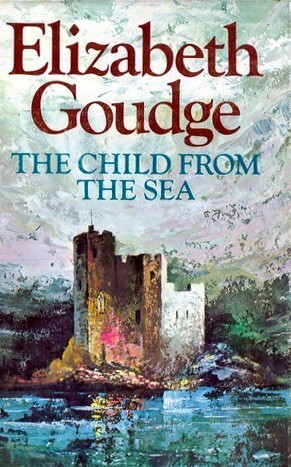 Child from the Sea by Elizabeth Goudge